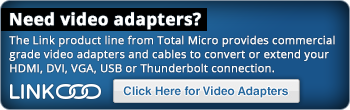 Need video adapters?